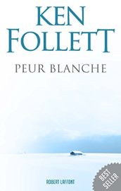 Peur blanche (BEST-SELLERS)